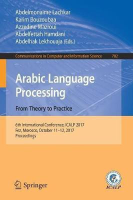 Arabic Language Processing: From Theory to Practice(English, Paperback, unknown)