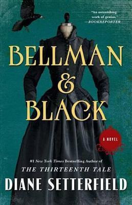 Bellman & Black(English, Electronic book text, Setterfield Diane)