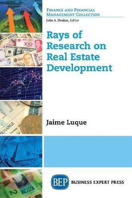 Rays of Research on Real Estate Development(English, Paperback, Luque Jaime)