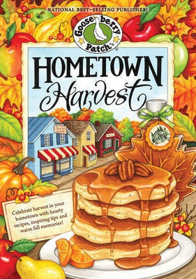 Hometown Harvest Cookbook(English, Electronic book text, Gooseberry Patch)