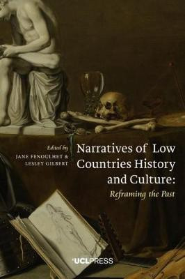 Narratives of Low Countries History and Culture(English, Paperback, unknown)