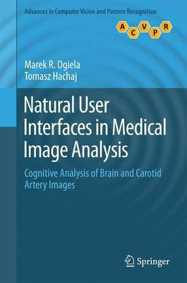 Natural User Interfaces in Medical Image Analysis(English, Electronic book text, unknown)