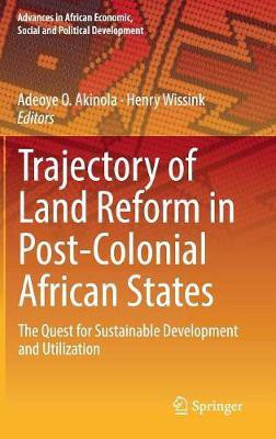 Trajectory of Land Reform in Post-Colonial African States(English, Hardcover, unknown)