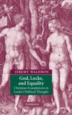 God, Locke, and Equality(English, Hardcover, Waldron Jeremy)