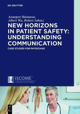 New Horizons in Patient Safety: Understanding Communication(English, Electronic book text, Hannawa Annegret)