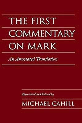 The First Commentary on Mark(English, Hardcover, unknown)