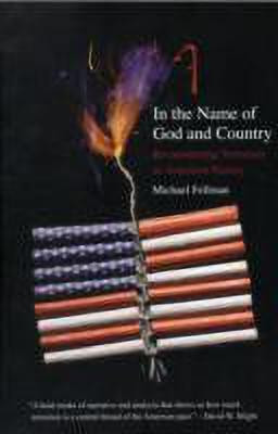 In the Name of God and Country(English, Paperback, Fellman Michael)