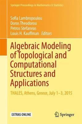 Algebraic Modeling of Topological and Computational Structures and Applications(English, Hardcover, unknown)