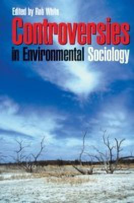 Controversies in Environmental Sociology(English, Paperback, unknown)