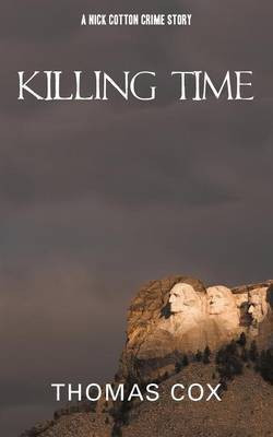 Killing Time(English, Paperback, Cox Thomas)