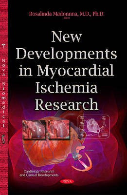 New Developments in Myocardial Ischemia Research(English, Hardcover, unknown)