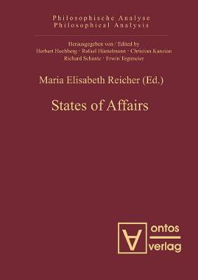 States of Affairs(English, Electronic book text, Reicher Maria Elisabeth)