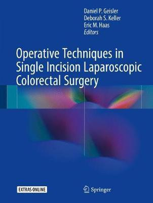 Operative Techniques in Single Incision Laparoscopic Colorectal Surgery(English, Hardcover, unknown)