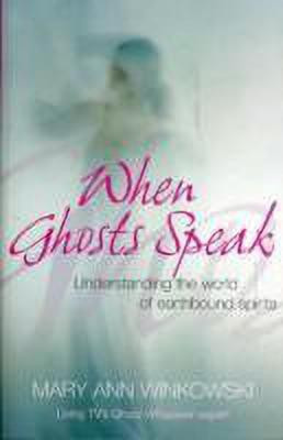 When Ghosts Speak(English, Paperback, Winkowski Mary Ann)