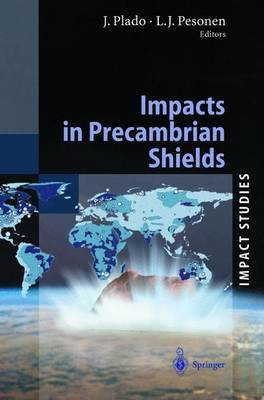 Impacts in Precambrian Shields(English, Paperback, unknown)