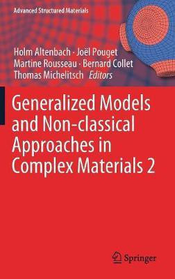 Generalized Models and Non-classical Approaches in Complex Materials 2(English, Hardcover, unknown)