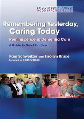Remembering Yesterday, Caring Today(English, Electronic book text, Schweitzer Pam)