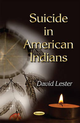 Suicide in American Indians(English, Paperback, Lester David)