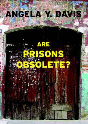 Are Prisons Obsolete?(English, Electronic book text, Davis Angela Y)