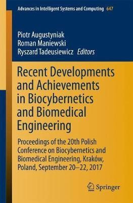 Recent Developments and Achievements in Biocybernetics and Biomedical Engineering(English, Paperback, unknown)