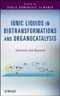 Ionic Liquids in Biotransformations and Organocatalysis(English, Hardcover, unknown)