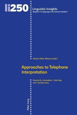 Approaches to Telephone Interpretation(English, Hardcover, unknown)