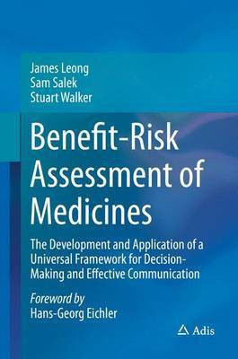 Benefit-Risk Assessment of Medicines(English, Electronic book text, Professor Leong James)