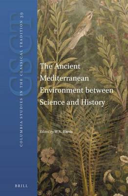 The Ancient Mediterranean Environment Between Science and History(English, Electronic book text, unknown)