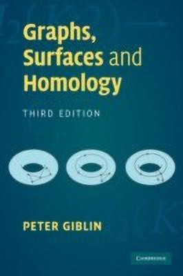 Graphs, Surfaces and Homology(English, Paperback, Giblin Peter)