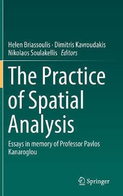 The Practice of Spatial Analysis(English, Hardcover, unknown)