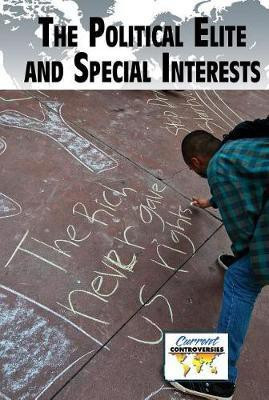 The Political Elite and Special Interests(English, Paperback, unknown)