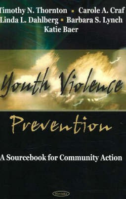 Youth Violence Prevention(English, Hardcover, Thornton Timothy N)