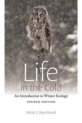 Life in the Cold(English, Electronic book text, Marchand Peter J)