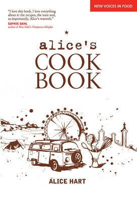 Alice's Cookbook(English, Electronic book text, Hart Alice)