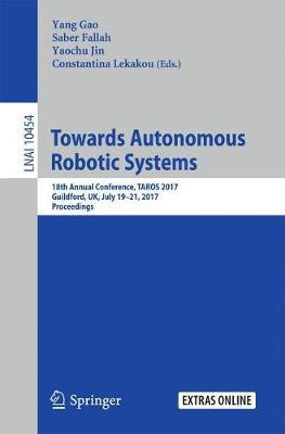 Towards Autonomous Robotic Systems(English, Paperback, unknown)