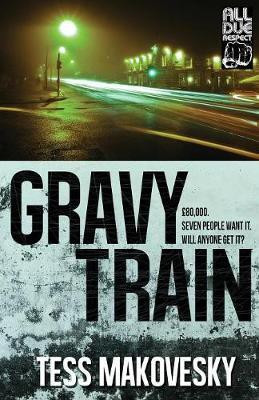 Gravy Train(English, Paperback, Makovesky Tess)