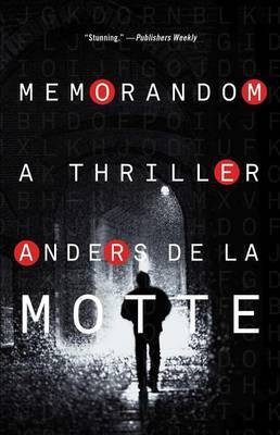 Memorandom(English, Paperback, De La Motte Anders)