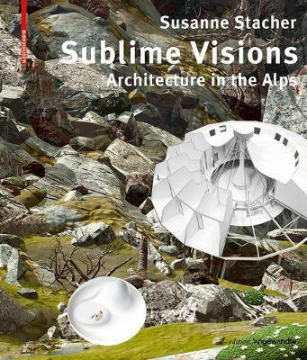 Sublime Visions(English, Electronic book text, Stacher Susanne)