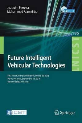 Future Intelligent Vehicular Technologies(English, Paperback, unknown)