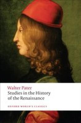 Studies in the History of the Renaissance(English, Paperback, Pater Walter)
