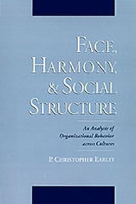 Face, Harmony, and Social Structure(English, Hardcover, Earley P. Christopher)