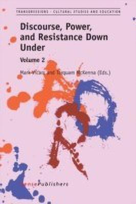 Discourse, Power, and Resistance Down Under: Volume 2(English, Paperback, unknown)