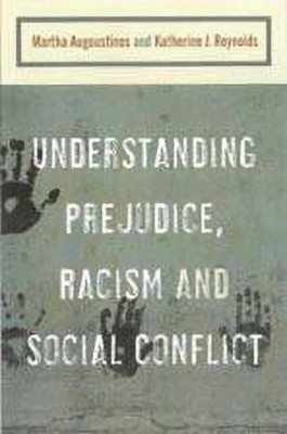 Understanding Prejudice, Racism, and Social Conflict(English, Hardcover, unknown)