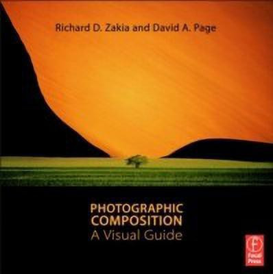Photographic Composition(English, Paperback, Zakia Richard D.)