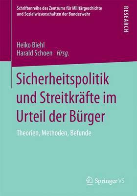 Sicherheitspolitik und Streitkraefte im Urteil der Buerger(German, Paperback, unknown)