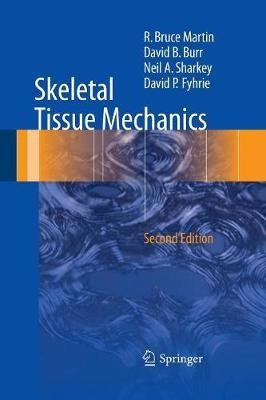 Skeletal Tissue Mechanics(English, Paperback, Martin R. Bruce)
