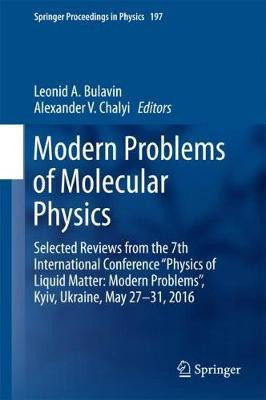 Modern Problems of Molecular Physics(English, Hardcover, unknown)
