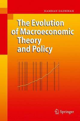 The Evolution of Macroeconomic Theory and Policy(English, Electronic book text, Dadkhah Kamran)