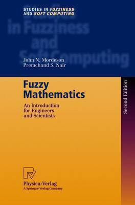 Fuzzy Mathematics(English, Electronic book text, Mordeson John N)