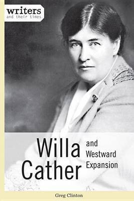 Willa Cather and Westward Expansion(English, Electronic book text, Clinton Greg)